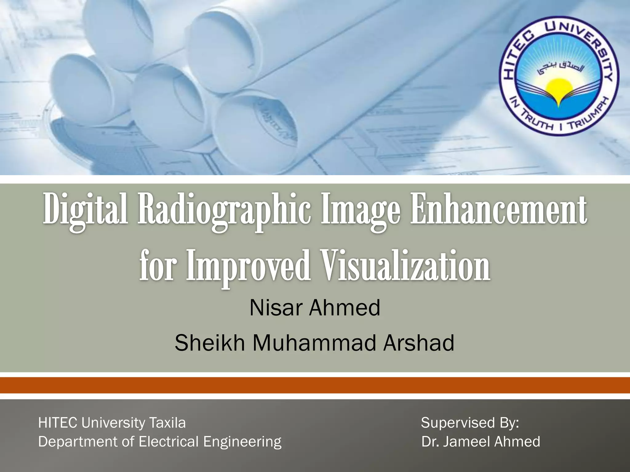 Digital radiographic image enhancement for improved visualization | PPT