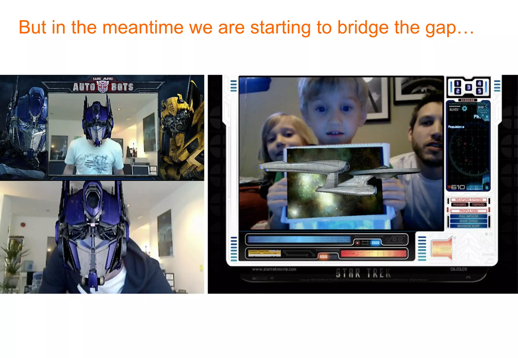 But in the meantime we are starting to bridge the gap…  