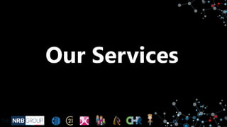 Digital Reinvention Services
▪ Digital Strategy
‒ Services – Business model, Ecosystems, Digital
Platform Design, Ux, Digi...