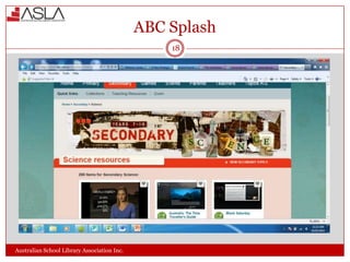 ABC Splash
18

Australian School Library Association Inc.

 