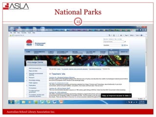 National Parks
25

Australian School Library Association Inc.

 