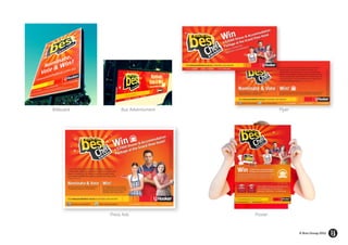 Billboard        Bus Advertisment            Flyer




            Press Ads               Poster



                                                     © Brio Group 2012
 