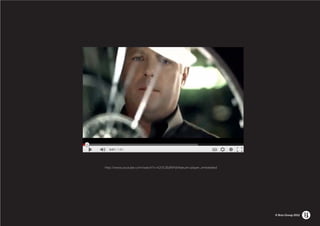 http://www.youtube.com/watch?v=K2VSJ6dRiPs&feature=player_embedded




                                                                     © Brio Group 2012
 