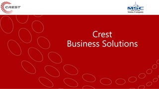 Crest
Business Solutions
 