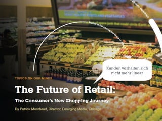 Kunden verhalten sich nicht mehr linear 