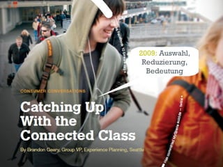 2009:  Auswahl, Reduzierung, Bedeutung 