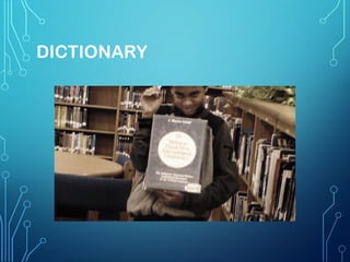 DICTIONARY