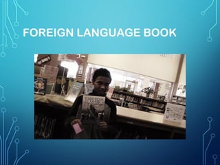 FOREIGN LANGUAGE BOOK