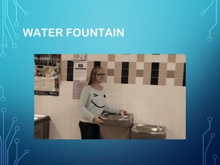 WATER FOUNTAIN

 