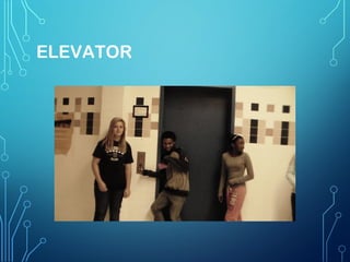 ELEVATOR

 