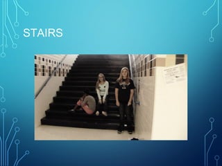 STAIRS

 