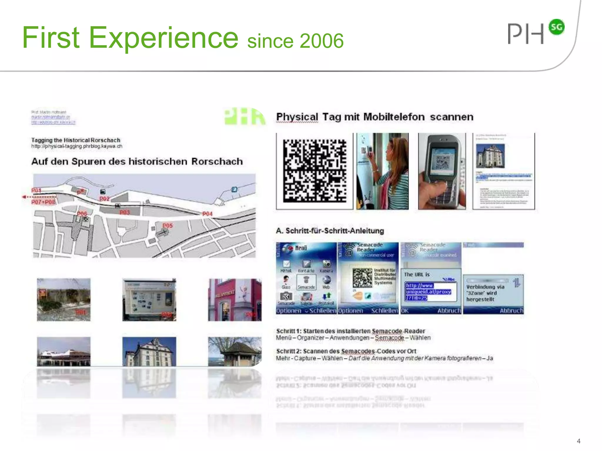 First Experience since 2006 
4 
 