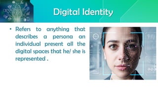 The Digital Self Who Am I in the Cyberworld- Understanding the Self ...