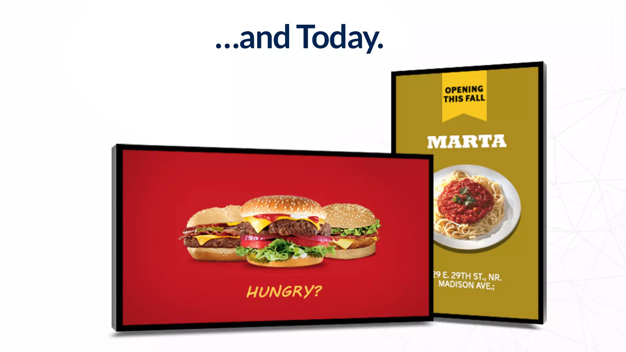 It All Started
With Analog
…andToday.
 