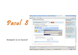 Pasul 8

Asteptati sa se incarce!
 