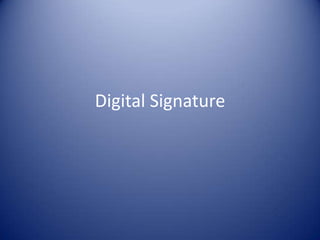 Digital Signature 