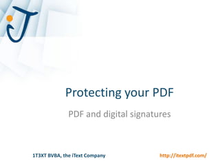 Protecting your PDF PDF and digital signatures 