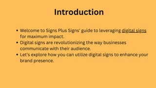 Harnessing the Power of Digital Signs: Elevate Your Brand with Signs ...