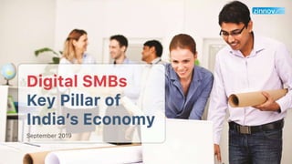 2
KEY HIGHLIGHTS
Note: SMBs are businesses with FTE count of 1 to 999 further divided into 3 segments (Micro : 1-9; Small ...