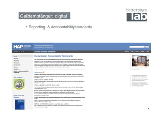 Geldempfänger: digital!

  •  Reporting- & Accountabilitystandards!
 
