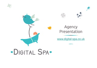 www.digital-spa.co.uk
- 2015 -
 