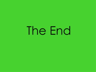 The End