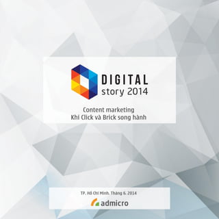 Digital story 2014 - Sự kiện tháng 6: Content marketing