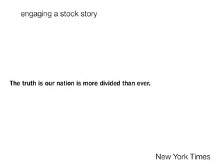 engaging a stock story
New York Times
 