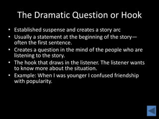 Dramatic Hook Digital Storytelling | PPTX