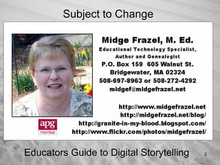 Subject to Change Educators Guide to Digital Storytelling 