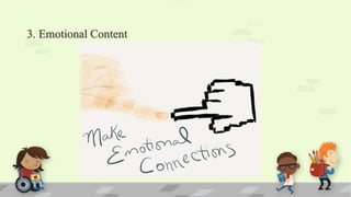 3. Emotional Content
 