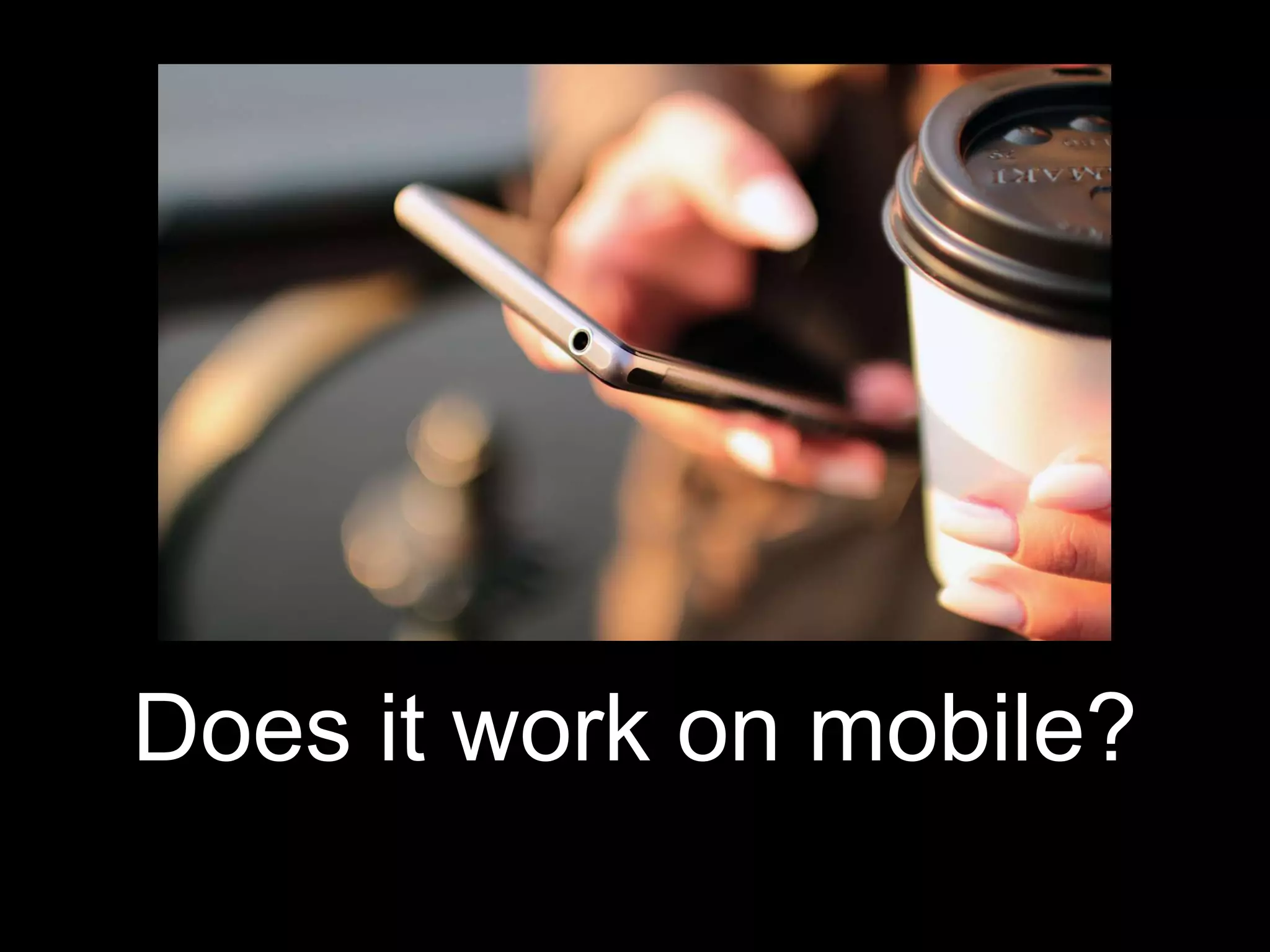 Does it work on mobile?