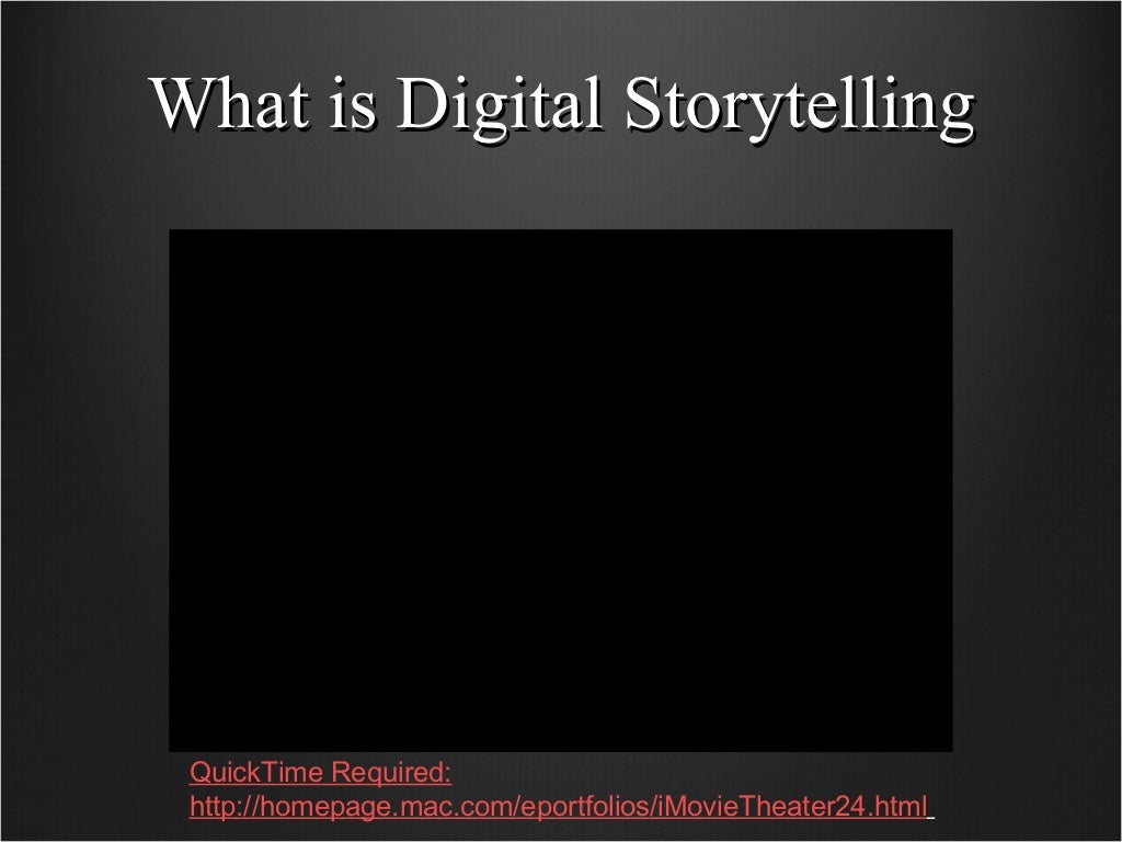Digital Storytelling