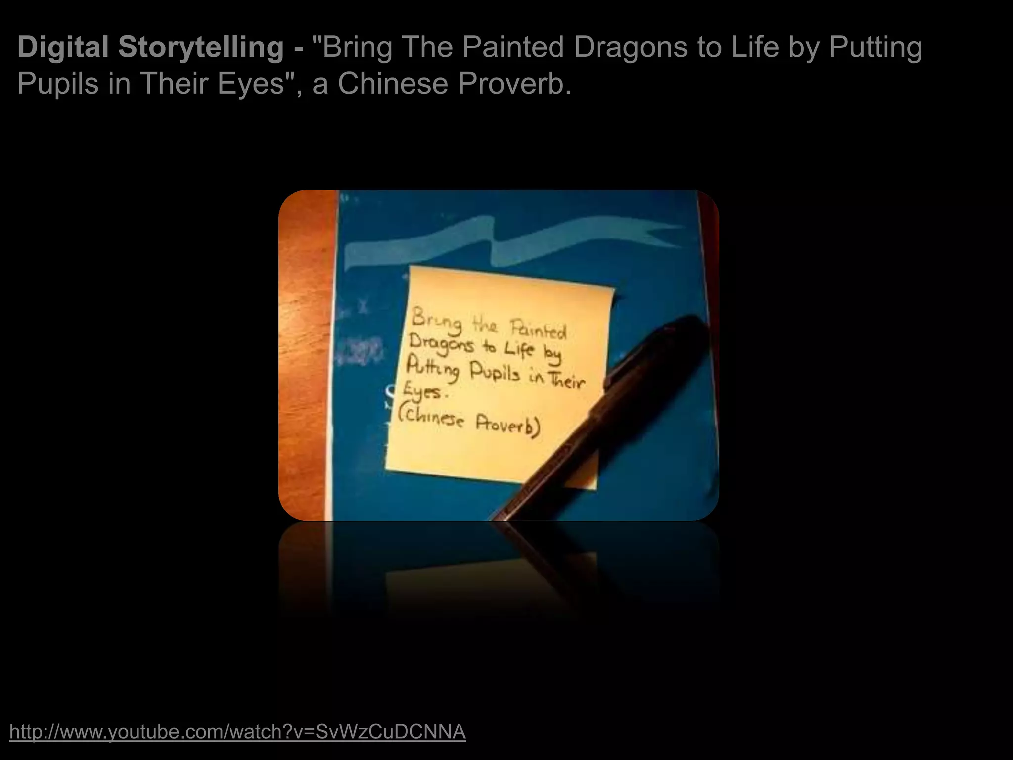 Digital Storytelling 2009