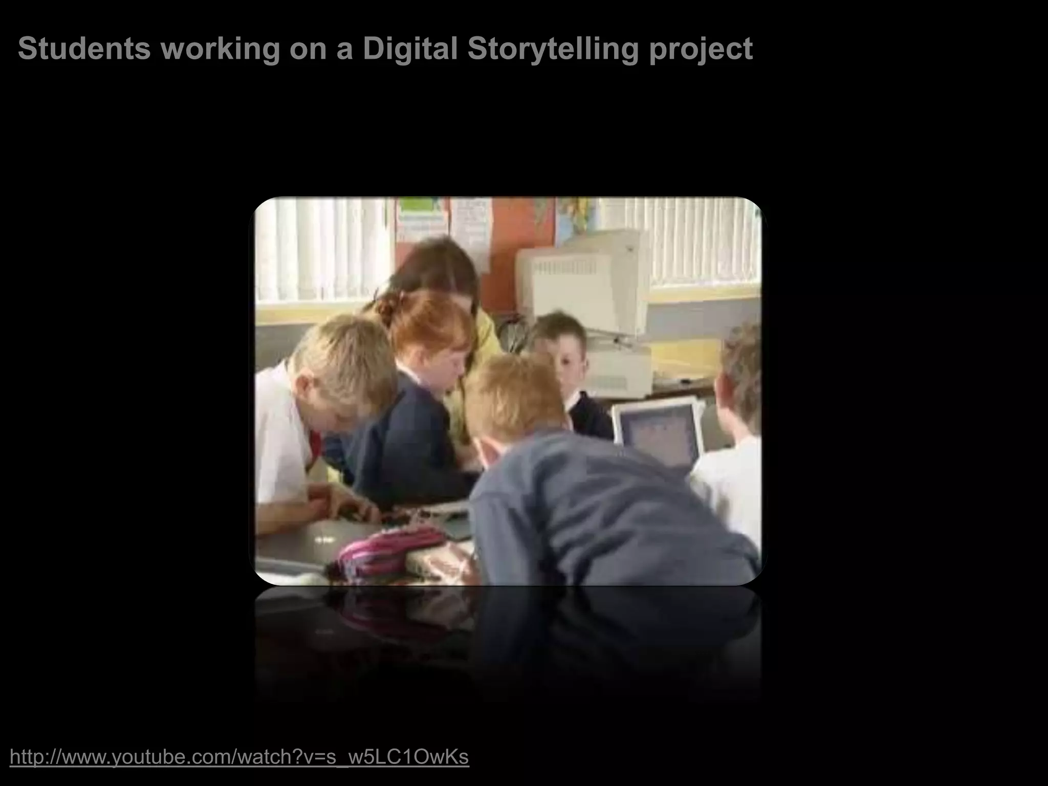 Digital Storytelling 2009