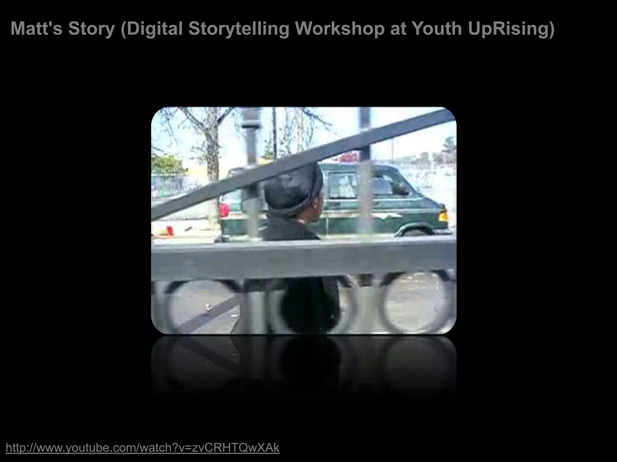 Digital Storytelling 2009