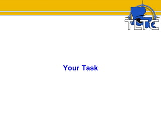 Your Task
 