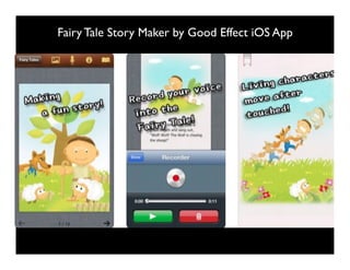 Fairy Tale Story Maker by Good Effect iOS App
 