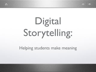 Digital storytelling presentation