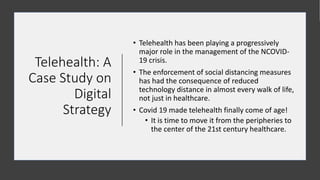 Digital  Strategies: Covid-19 in Context