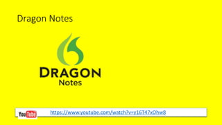 Dragon Notes
https://www.youtube.com/watch?v=y16T47xOhw8
 