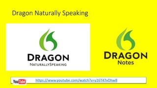 Dragon Naturally Speaking
https://www.youtube.com/watch?v=y16T47xOhw8
 