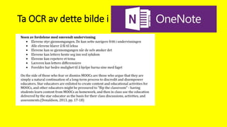 Ta OCR av dette bilde i onenote
 