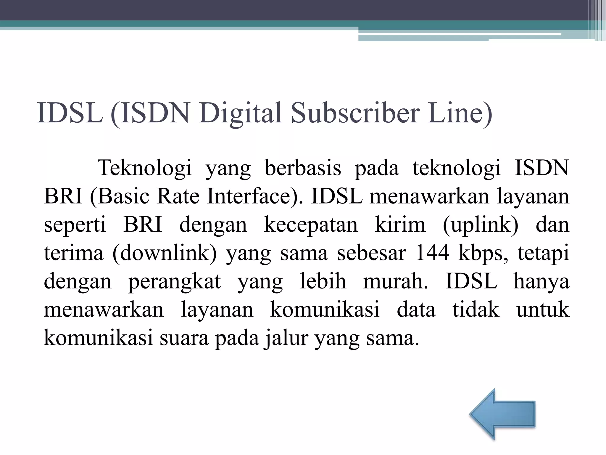 Digital subcriber line by haniftea | PPTX