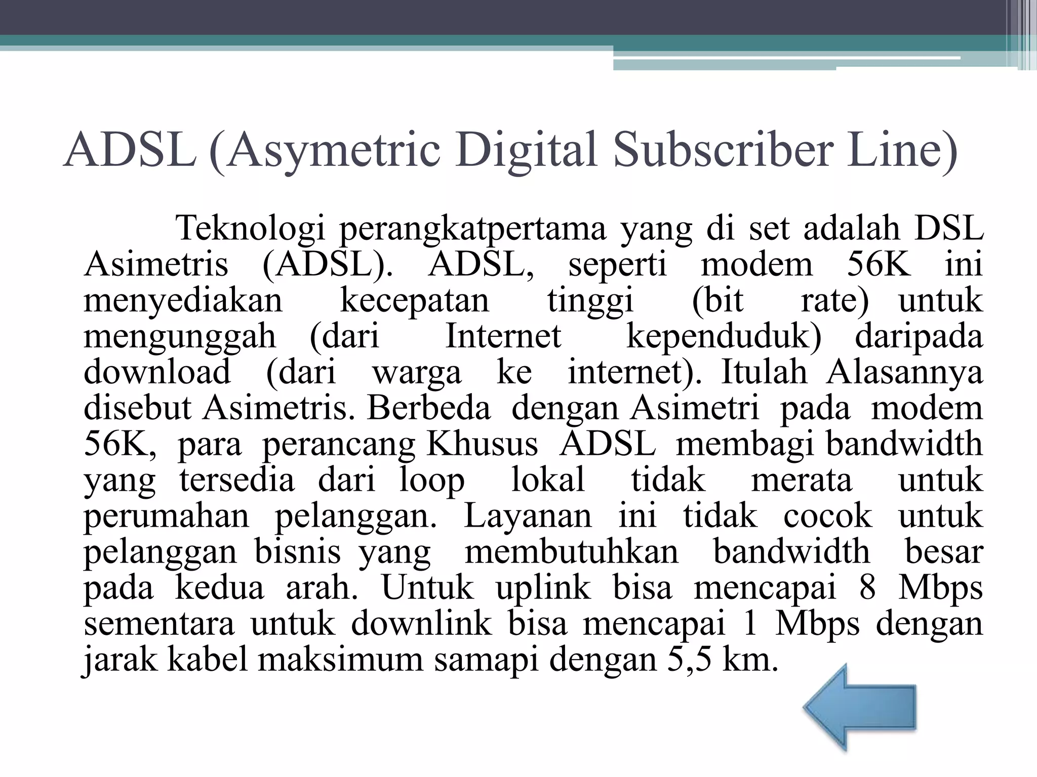 Digital subcriber line by haniftea | PPTX