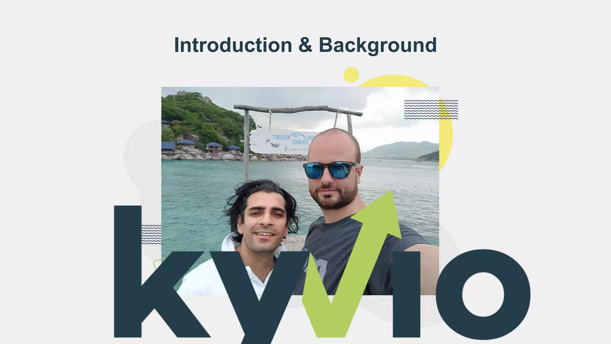 Introduction & Background
 