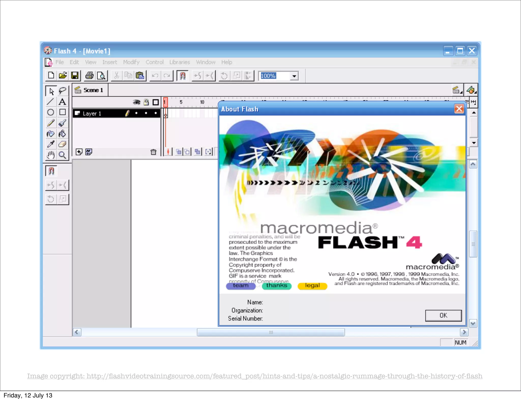 Image copyright: http://ﬂashvideotrainingsource.com/featured_post/hints-and-tips/a-nostalgic-rummage-through-the-history-of-ﬂash
Friday, 12 July 13
 