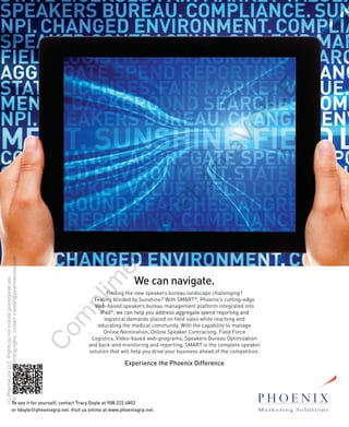 ®
daPi
sab-beW
bgnileeF
niF
annaceW
gasserddauoyplehnacew
ganamuaerubsrekaepsdes
ShtiW?enihsnuSybdednilb
aerubsrekaepswenehtgnid
.etagiva
dnagnitroperdnepsetagergg
idetargetnimroftalptneme
de-gnittucs’xineohP,®
TRAM
?gnignellahcepacsdnalua
d
otn
egd
htnoitulos
e-kcabdna
,scitsigoL
nilnO
tacude
sigol
,daPi
ohPehtecneirepxE
ubruoyevirduoyplehlliwtah
gnitroperdnagnirotinomdne
smargorp-bewdesab-oediV
kaepSenilnO,noitanimoNen
.ytinummoclacidemehtgni
eifnodecalpsdnamedlacits
gasserddauoyplehnacew,
ecnereffiDxine
tepmocehtfodaehassenisu
psetelpmocehtsiTRAMS,g
azimitpOuaeruBsrekaepS,s
ecroFdleiF,gnitcartnoCrek
ganamotytilibapacehthtiW
dnagnihcaerelihwselasdl
dnagnitroperdnepsetagergg
.noitit
rekae
noita
eg
d
neohpelyodtro
ruoyroftieesoT
wwtaenilnosutisiV.ten.prgxin
809taelyoDycarTtcatnoc,fles
.ten.prgxineohp.ww
2084.222.8
(c)PharmaLinxLLC.Rightsdonotincludepromotionaluse.
Fordistributionorprintingrights,contactmwalsh@pharmavoice.com
Com
plim
ents
ofPharm
aVO
ICE
 