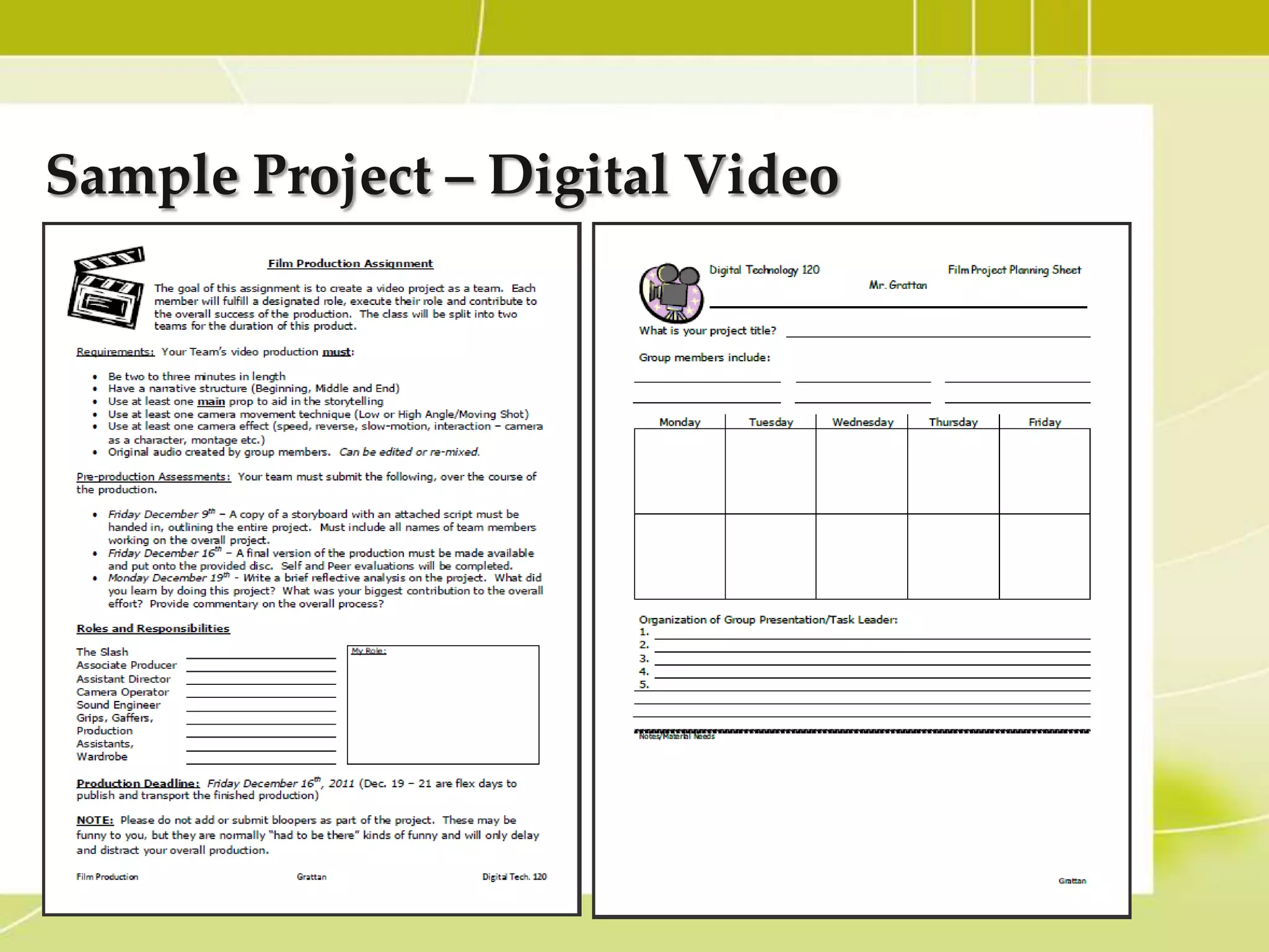 Sample Project – Digital Video
 