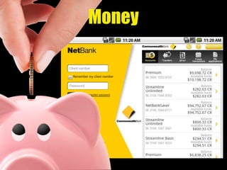 Money
 